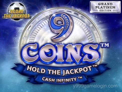 9 Coins Grand Platinum Edition Score The Jackpot